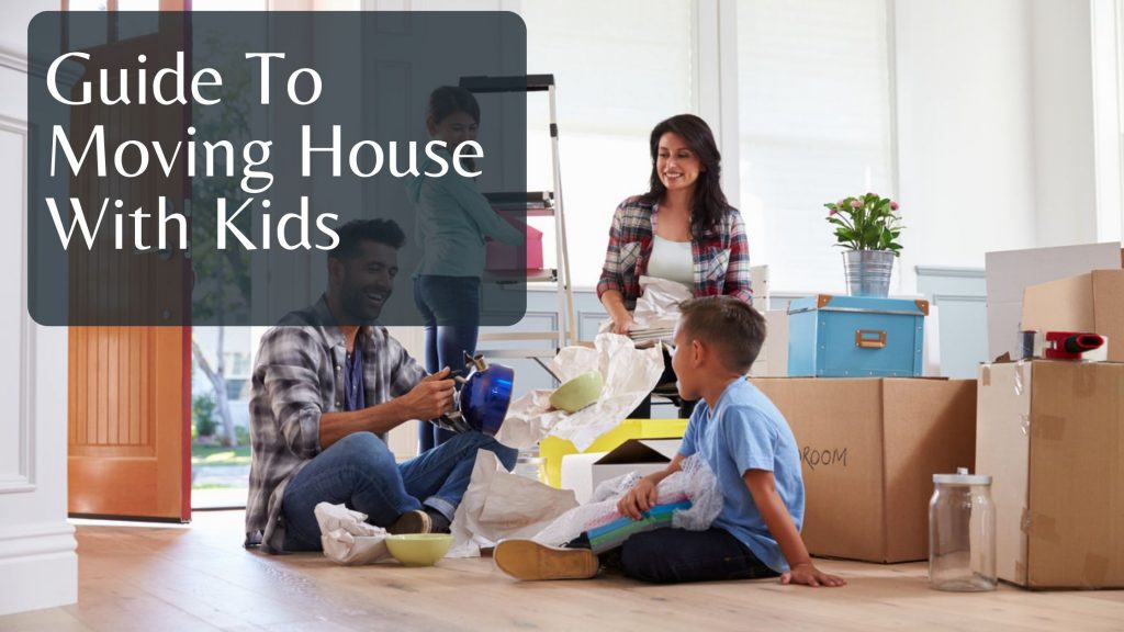 moving house with kids