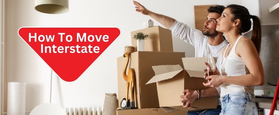 How to Move Interstate